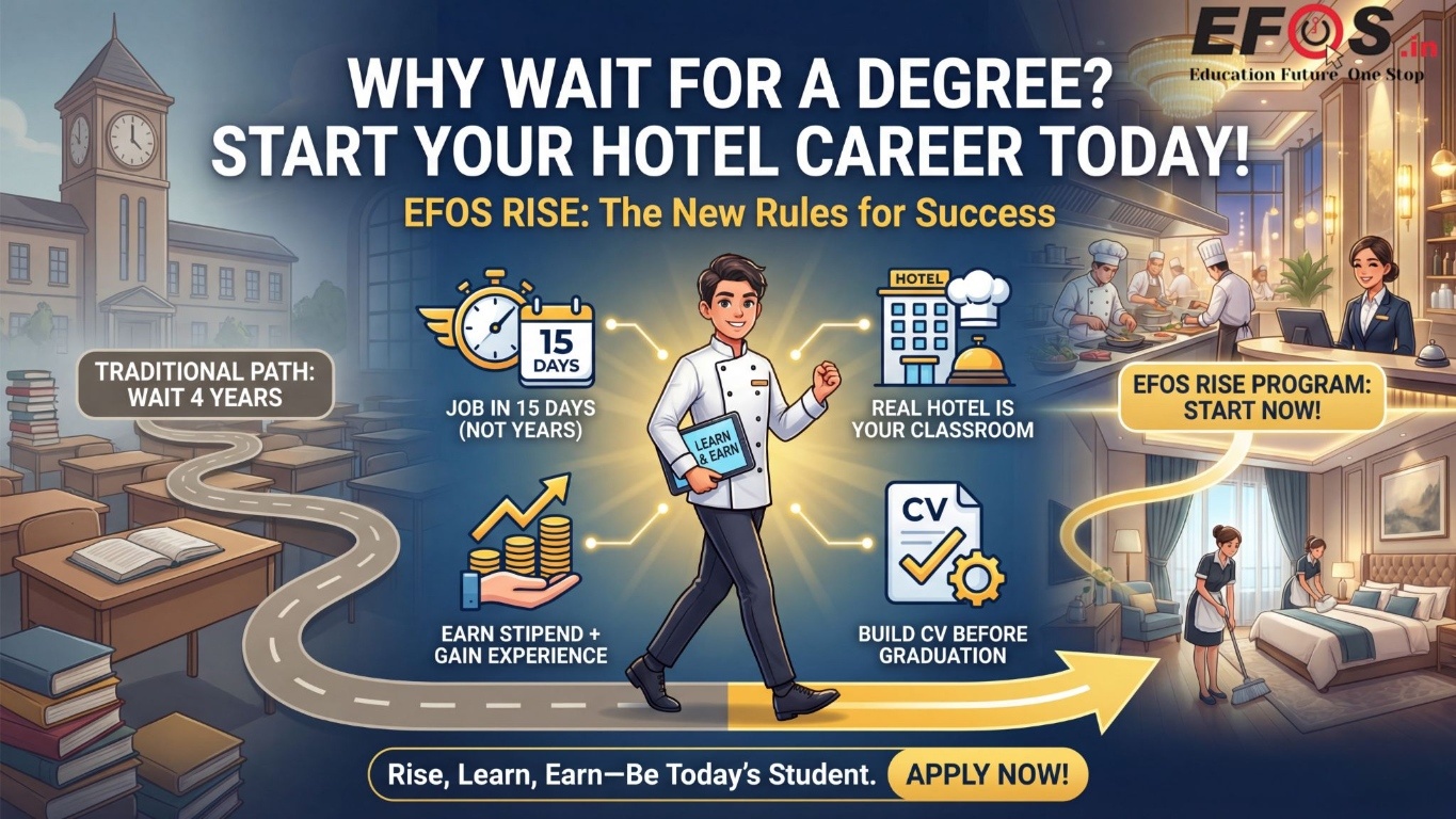 डिग्री का इंतज़ार क्यों? ये हैं होटल मैनेजमेंट में करियर बनाने के 4 नए नियम